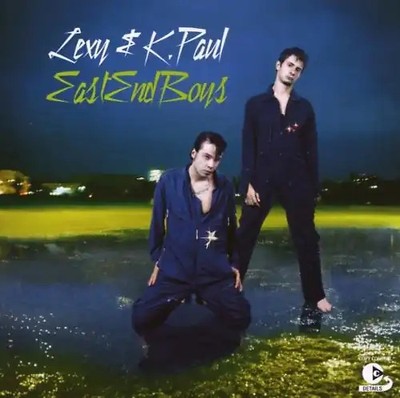 Lexy & K-Paul - East End Boys