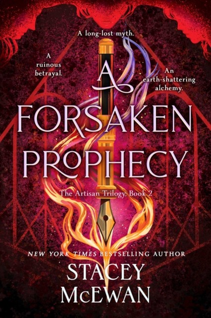 A Forsaken Prophecy by Stacey McEwan (Hardback Book)