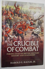 crucible-of-combat-perspectives-on-british-military-history-and-leadership
