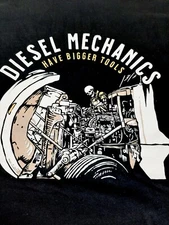 Worked 2 Death Workman Diesel Mechanic Have Bigger Tools Tee Shirt L Machanic 
