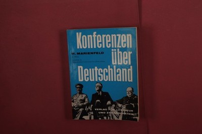 407070 Wolfgang Marienfeld KONFERENZEN ÜBER DEUTSCHLAND Verlag für Literatur und