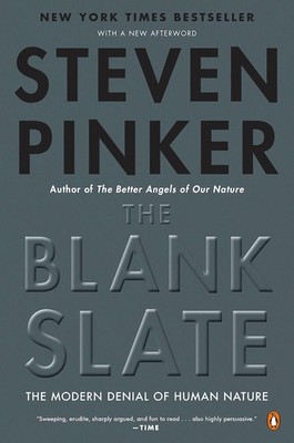 The Blank Slate: The Modern Denial of Human Nature - paperback Pinker, Steve...
