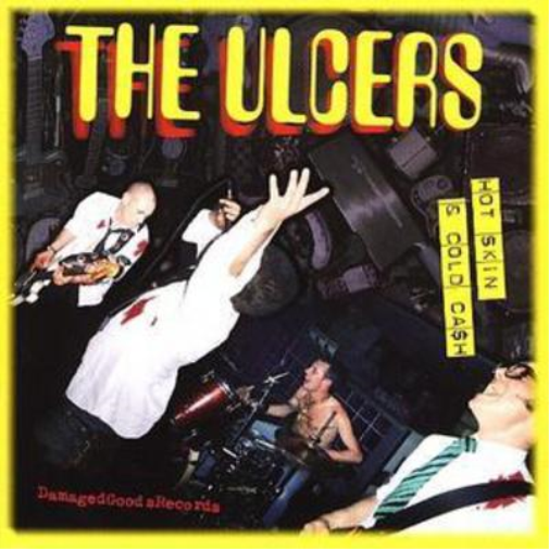 The Ulcers Hot Skin and Cold Cash (CD) Album
