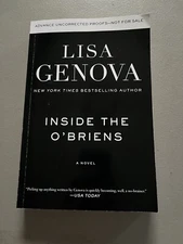 Lisa Genova ARC - Advance Reader Copy  Proof Inside The O’briens Galley