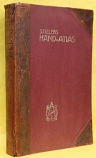 STIELLERS HAND ATLAS 262 CARDS IN COPPERPLATE ENGRAVING, ART NOUVEAU, GOTHA, 1921, RARE