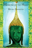 Michael Harrington | Medicine Of The Heart | Taschenbuch | Englisch (2008)