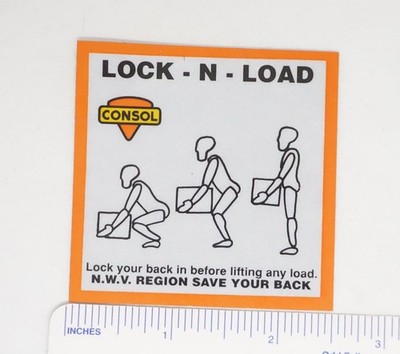 Consol Mining Safety Sticker Lock-N-Load Back Care Vintage Coal Miner