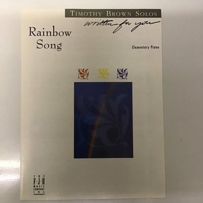 Rainbow Song Timothy Brown Solos Elementary Piano Solo Sheet Music