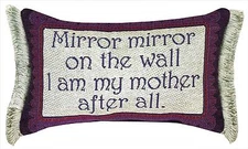 I AM MY MOTHER AFTER ALL THROW PILLOW