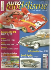 AUTO MODELISME N°150 FERRARI 312 PB / DS PRESIDENTIELLE / RENAULT ONDELIOS