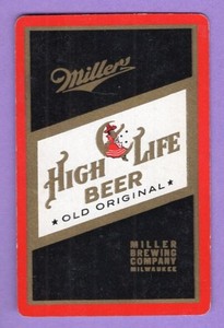 Single Swap Playing Card MILLER HIGH LIFE BEER AD BREWING CO ALCOHOL VINTAGE