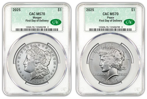 2025 (MS70) Morgan & Peace Silver Dollar CAC First Day Of Delivery CACG FDOD