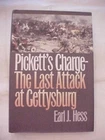 PICKETT'S CHARGE: LAST ATTACK AT GETTYSBURG, HESS (2001) CIVIL WAR SOUTHERN HIST
