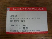 21/02/1998 Coach Ticket: Coventry v Barnsley [Away Travel] (creased). All UK ord