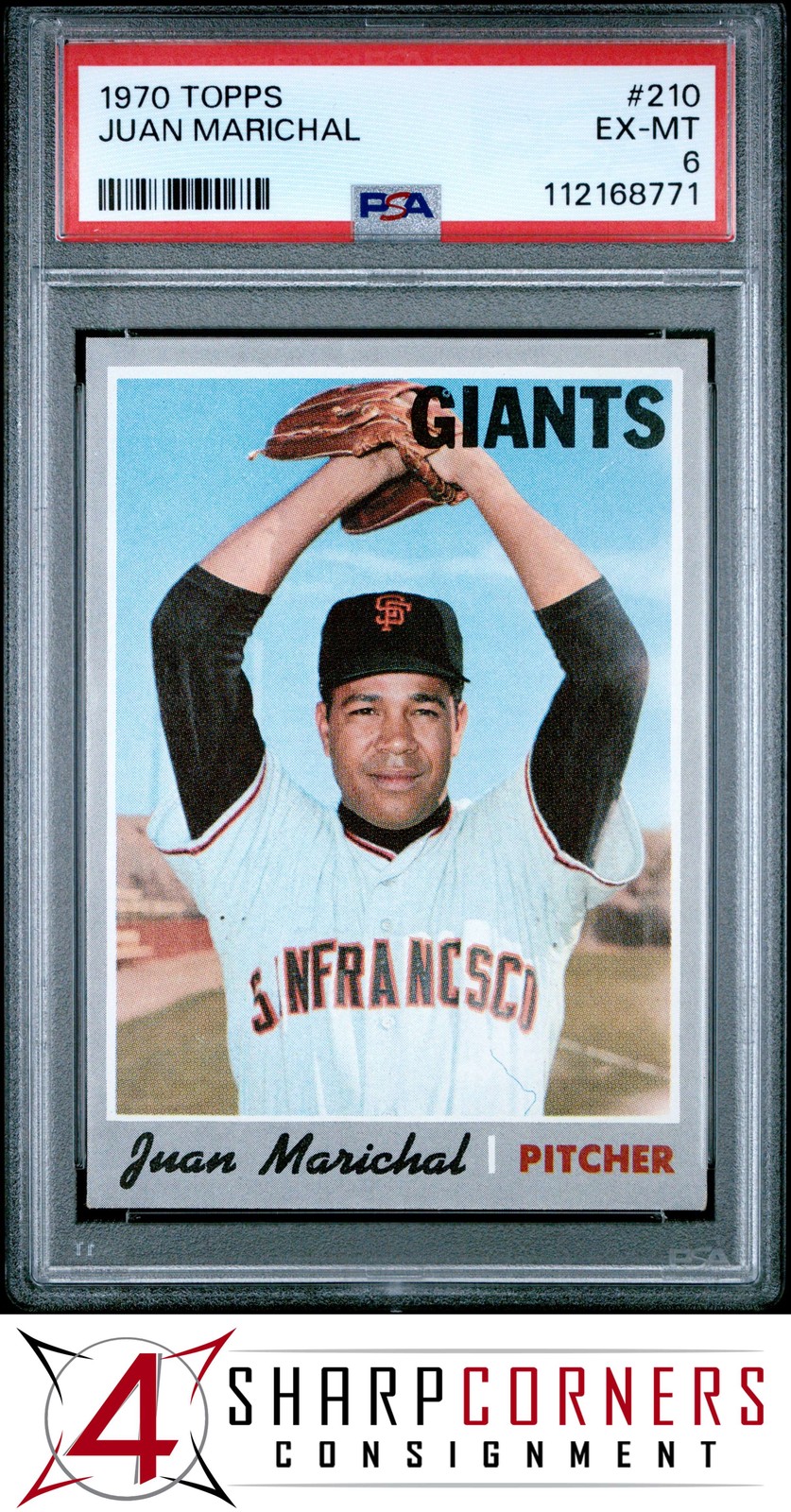 1970 TOPPS #210 JUAN MARICHAL GIANTS HOF PSA 6