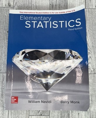 Elementary Statistics, 3rd Edition International Student Edition Monk, Navidi