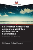 Methusela Mishael Masanja | La Situation Difficile Des Personnes Atteintes...