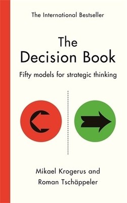 The Decision Book: Fifty models for..., Tschäppeler, Ro