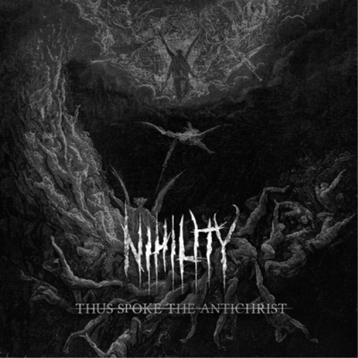 Nihility Thus Spoke the Antichrist (CD) Album