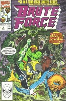 Brute Force (1990) #   3 (7.0-FVF) Toxic Waste Terror! 1990