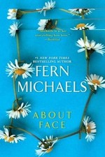 About Face -Fern Michaels Fiction Book Aus Stock