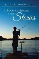 Jack Lee Dowd | A Book Of Short, Short Stories | Taschenbuch | Englisch (2015)