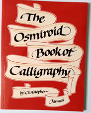 OSMIROID BOOK OF CALLIGRAPHY By Christopher Jarman