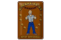 Blechschild Spruch 20X30 Cm Rentner Endlich Im Ruhestand Deko Schild Tin Sign