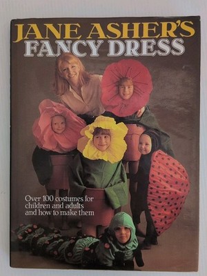 Jane Asher's Fancy Dress Hardcover Jane Asher