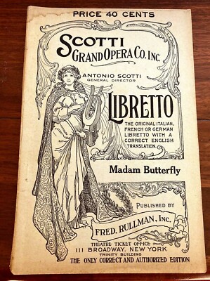 Madame Butterfly Libretto, Scotti Grand Opera Co. French & English, Fred Rullman