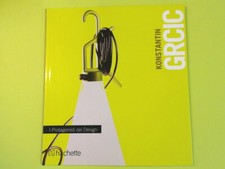 KOSTANTIN GRCIC DIE PROTAGONISTEN DES PHILIPPINISCHEN DESIGNS HACHETTE