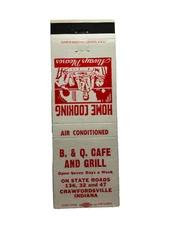 B. & Q. CAFE AND GRILL Matchbook Matchcover - CRAWFORDSVILLE, INDIANA