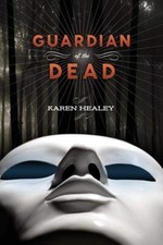 Guardian of the Dead by Healey, Karen