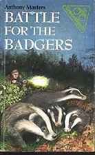 Battle for the Badgers Paperback Anthony Masters