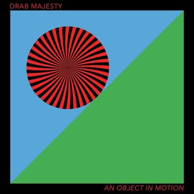 Drab Majesty An Object in Motion (CD) EP