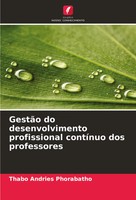 GestãO Do Desenvolvimento Profissional ContíNuo Dos Professores Phorabatho Buch