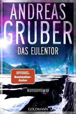Andreas Gruber Das Eulentor: Horror-Roman (Paperback) (UK IMPORT)