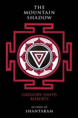 The Mountain Shadow - Hardcover By Roberts, Gregory David - GOOD