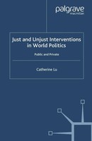 C. Lu | Just And Unjust Interventions In World Politics | Taschenbuch | Englisch