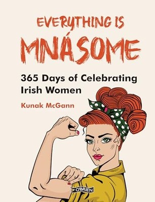 Everything is Mnásome: 365 Days of Ce..., McGann, Kunak