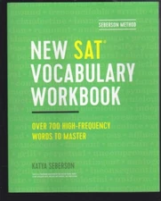 Seberson Method: New SAT(R) Vocabulary Workbook Over 700 High-Frequency Word NEW