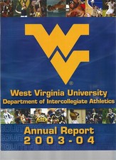 West Virginia University Dept. of Intercollegiate Athletics Annual Report 2003