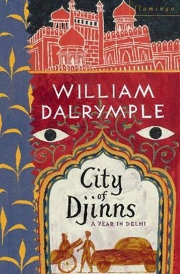 City of Djinns ~ William Dalrymple ~  9780006375951