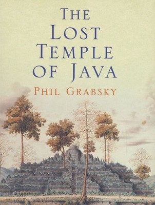 Grabsky, Phil - The Lost Temple of Java (Timewatch S.)
