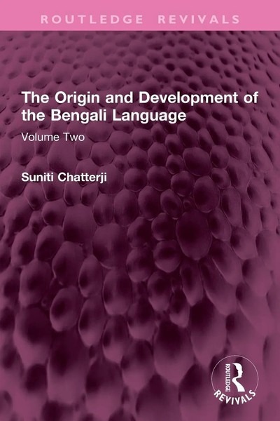 The Origin And Development Of The Bengali Language Volume Two Suniti Chatterji-image