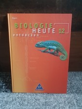 Biologie heute entdecken - Schülerband 12 - Schroedel - Biologiebuch
