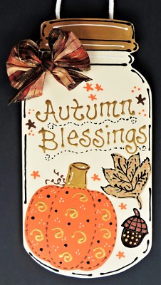 Autumn Blessings MASON JAR SIGN Wall Art Door Hanger Plaque Fall Thanksgiving