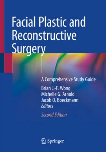 Thumbnail - Facial Plastic And Reconstructive Surgery A Comprehensive Study Guide