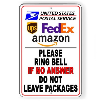 Ring Bell No Answer Do Not Leave Packages Delivery Instructions Metal Sign SI174