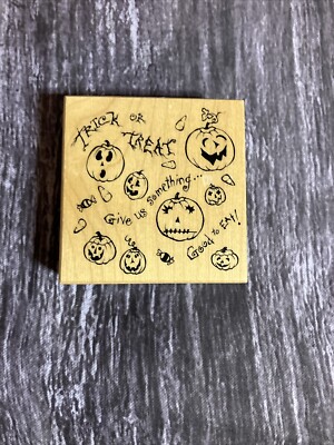 Halloween Rubber Stamp Trick Treat Jack O lantern G-3316 Pumpkin+ Candy Corn